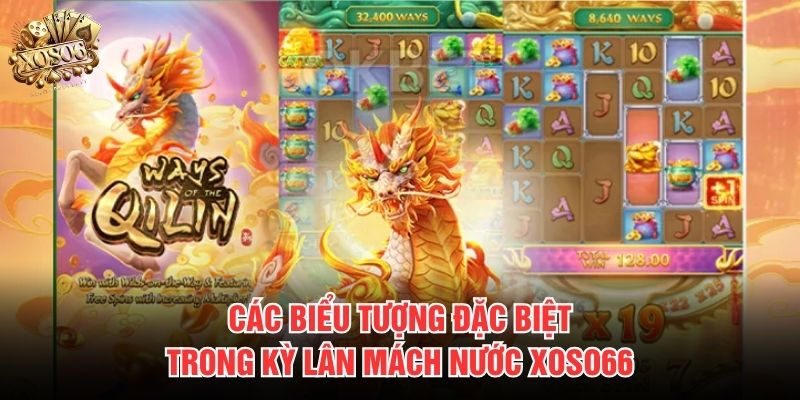 Các biểu tượng đặc biệt trong Kỳ Lân Mách Nước Xoso66 